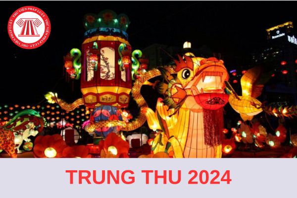 Trung thu 2024 rơi vào thứ mấy trong tuần? Người lao động được xin nghỉ làm vào Trung thu 2024 được không?