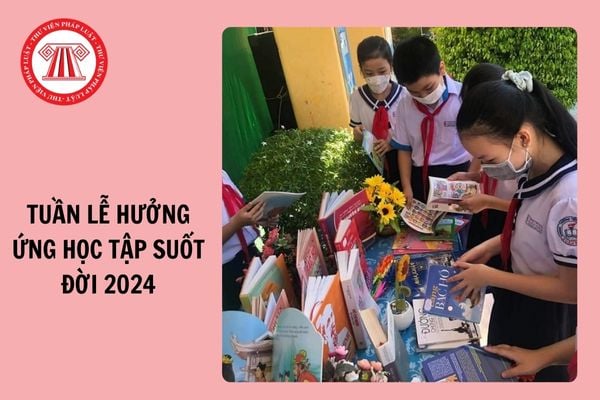 Mẫu Bài tuyên truyền Tuần lễ hưởng ứng học tập suốt đời 2024 ngắn gọn, hay nhất?