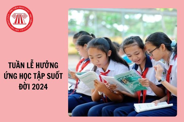 Lời dẫn chương trình khai mạc Tuần lễ hưởng ứng học tập suốt đời 2024 chi tiết?