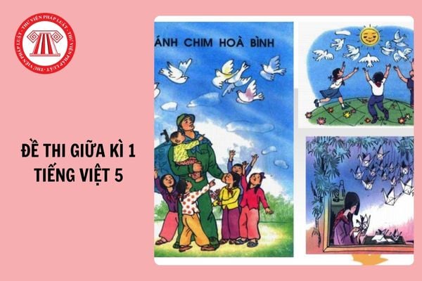 Đề thi giữa kì 1 Tiếng Việt 5 có đáp án năm 2024-2025 cho học sinh, giáo viên tham khảo?