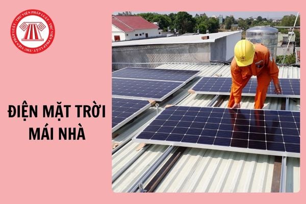 Giấy chứng nhận đăng ký phát triển điện mặt trời mái nhà tự sản xuất, tự tiêu thụ 2024?