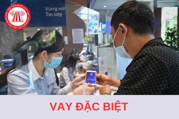 Đã có Thông tư 37/2024/TT-NHNN quy định về cho vay đặc biệt?