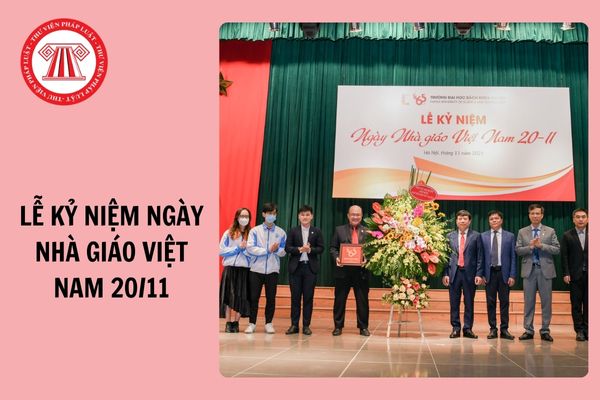 Năm 2024, giáo viên có được tổ chức lễ kỷ niệm Ngày Nhà giáo Việt Nam 20/11 không?