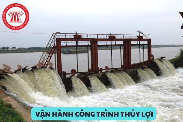 Việc vận hành công trình thủy lợi phục vụ tưới, tiêu cho cây trồng cạn phải đáp ứng yêu cầu nào?