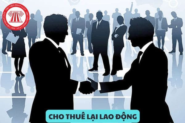 Hoạt động cho thuê lại lao động có phải là ngành nghề kinh doanh có điều kiện không?