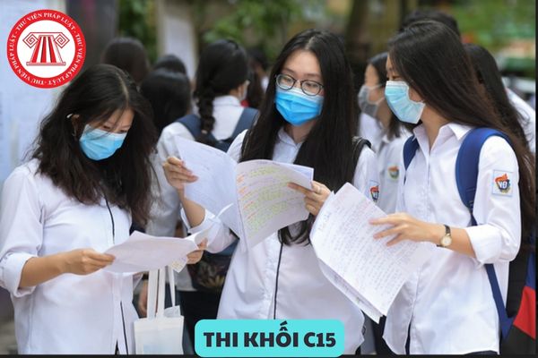 Thi khối C15 gồm những môn nào? Thi khối C15 thì học ngành gì?