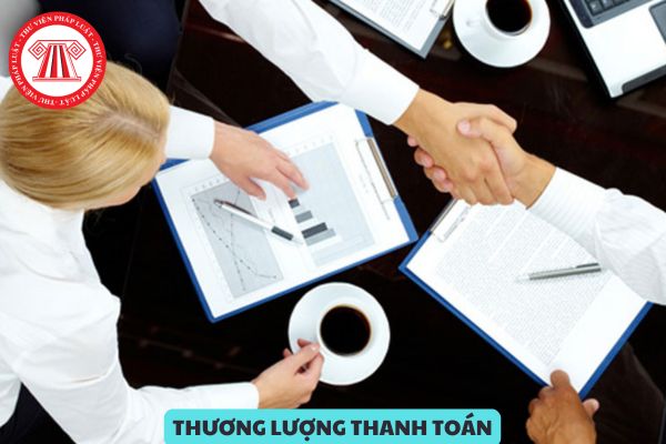 Thỏa thuận thương lượng thanh toán phải bao gồm tối thiểu các nội dung nào?