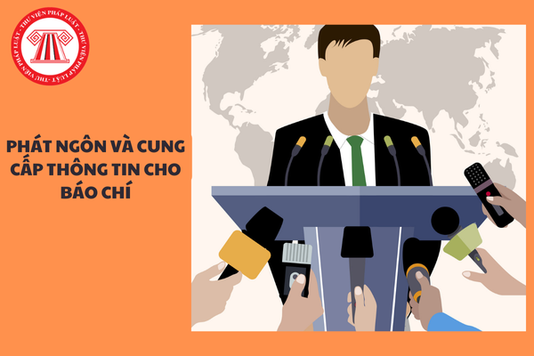 Người thực hiện phát ngôn và cung cấp thông tin cho báo chí của Bộ Công Thương gồm những ai?