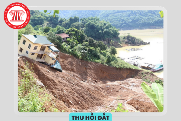 Thu hồi đất do có nguy cơ đe dọa tính mạng con người có được Nhà nước bồi thường, hỗ trợ tái định cư không?