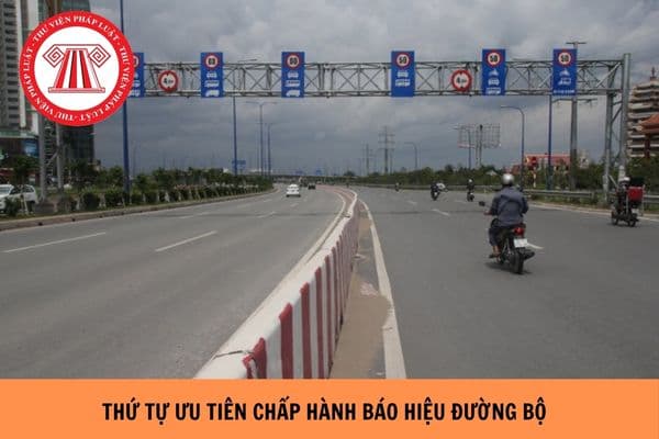 https://cdn.thuvienphapluat.vn/uploads/Hoidapphapluat/2024/NTKL/02082024/thu-tu-uu-tien-chap-hanh-bao-hieu-duong-bo%20(1).jpg