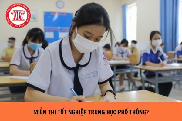 Học sinh khuyết tật nặng có được miễn thi trung học phổ thông không?