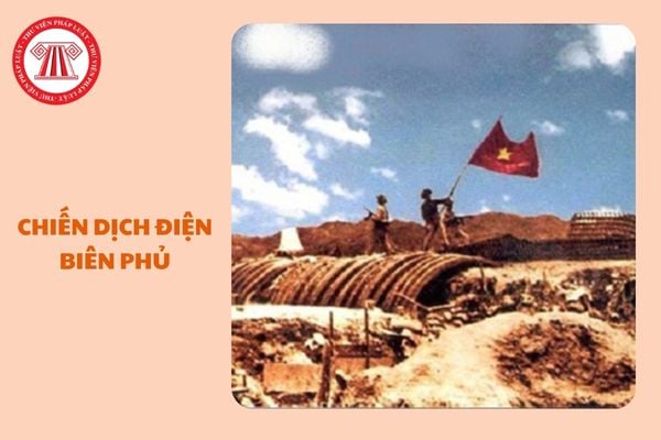 https://cdn.thuvienphapluat.vn/uploads/Hoidapphapluat/2024/NTKL/18122024/chien-dich-dien-bien-phu%20(1).jpg