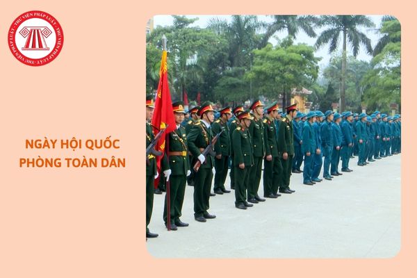 https://cdn.thuvienphapluat.vn/uploads/Hoidapphapluat/2024/NTKL/19112024/ngay-hoi-quoc-phong-toan-dan.jpg