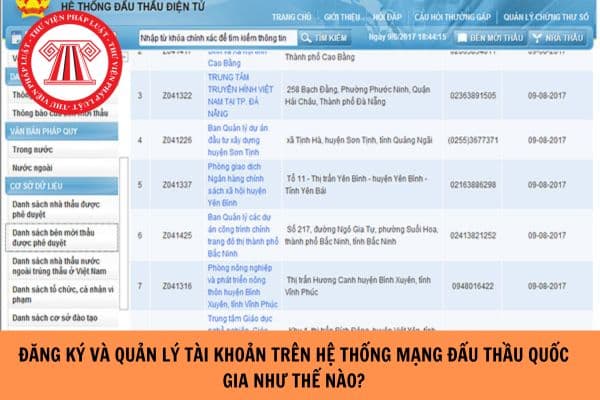 Đăng ký và quản lý tài khoản trên Hệ thống mạng đấu thầu quốc gia như thế nào?