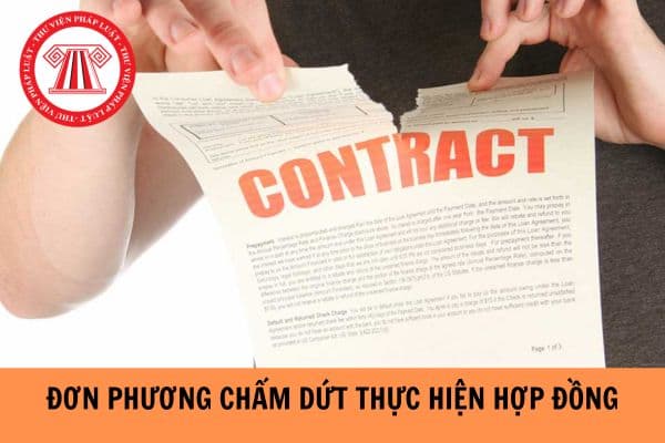 Đơn phương chấm dứt thực hiện hợp đồng trong những trường hợp nào?