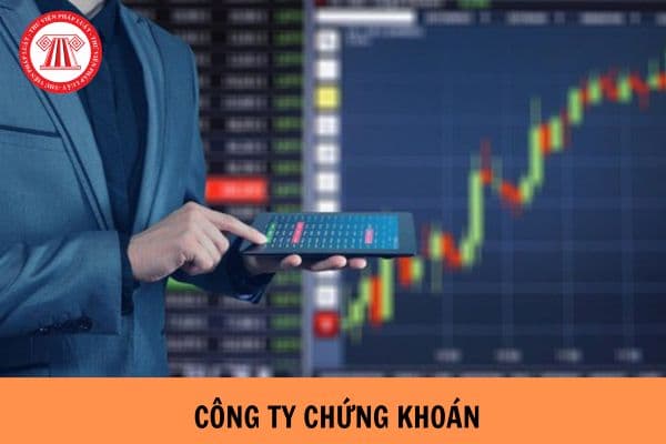 Công ty chứng khoán được thực hiện các nghiệp vụ gì? Có các hạn chế nào đối với công ty chứng khoán?