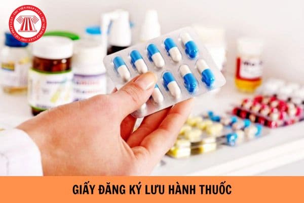 Thời hạn của giấy đăng ký lưu hành thuốc, nguyên liệu làm thuốc là bao lâu?