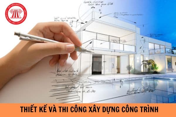 Hợp đồng thiết kế và thi công xây dựng công trình là gì? Căn cứ ký kết hợp đồng thiết kế và thi công xây dựng công trình là gì?