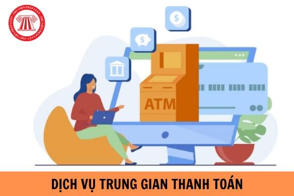 Quy trình, thủ tục cấp Giấy phép hoạt động cung ứng dịch vụ trung gian thanh toán như thế nào?