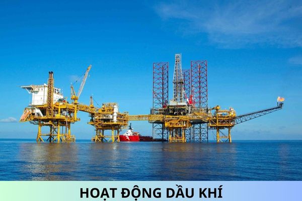 Ban hành Nghị định 132/2024/NĐ-CP quy định về đầu tư ra nước ngoài trong hoạt động dầu khí?