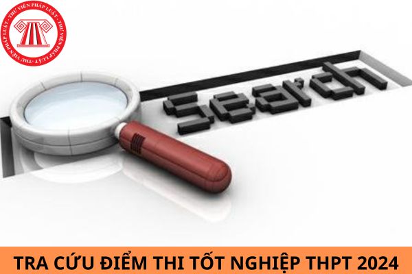 Tra cứu điểm thi tốt nghiệp THPT 2024 tỉnh Quảng Trị đầy đủ, chính xác nhất?