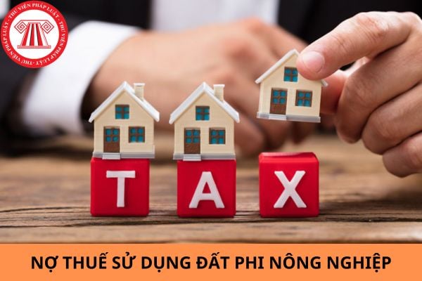 Nợ thuế sử dụng đất phi nông nghiệp có được giải quyết thủ tục sang tên không?