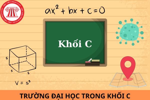 Tổng hợp các trường Đại học trong Khối C năm 2024?