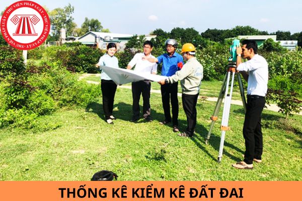 Ban hành Thông tư 08/2024/TT-BTNMT quy định về thống kê, kiểm kê đất đai và lập bản đồ hiện trạng sử dụng đất?