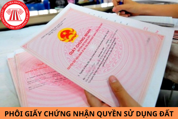 Phôi Giấy chứng nhận quyền sử dụng đất, quyền sở hữu nhà ở và tài sản khác gắn liền với đất được sử dụng đến khi nào?