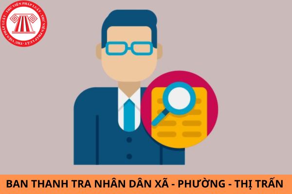 Số lượng thành viên của Ban Thanh tra nhân dân xã, phường, thị trấn là bao nhiêu?