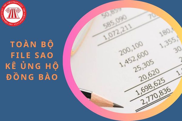 Toàn bộ file sao kê tiền ủng hộ đồng bào bị ảnh hưởng bởi bão lũ của MTTQ Việt Nam qua các ngân hàng mới nhất?