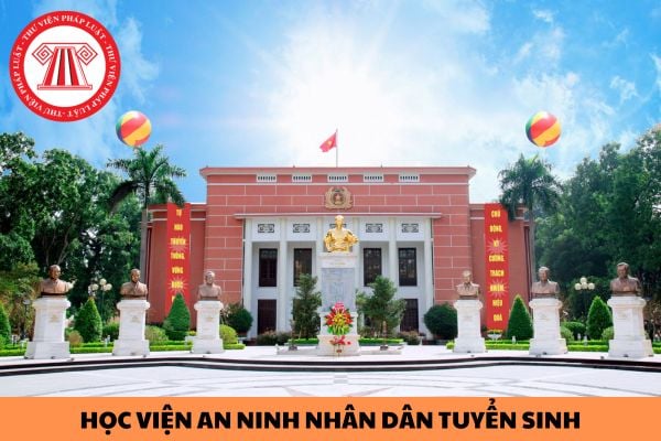 Học viện An ninh nhân dân tuyển sinh 02 nhóm ngành trong đợt tuyển sinh đại học 2024?