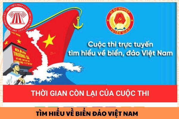 Thể lệ Cuộc thi trực tuyến tìm hiểu về biển đảo Việt Nam chi tiết năm 2024?
