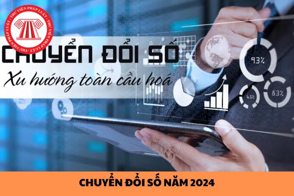 Chủ đề chuyển đổi số năm 2024 là gì? Mục tiêu chuyển đổi số năm 2024 của Ủy ban Quốc gia về chuyển đổi số?