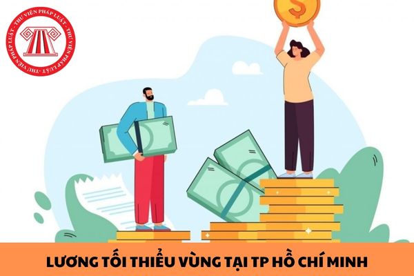 Dự kiến mức lương tối thiểu vùng tại TP Hồ Chí Minh từ 01/7/2024 là bao nhiêu?