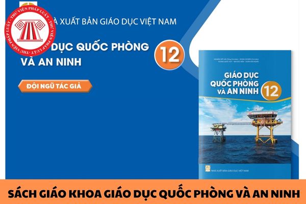 Danh mục sách giáo khoa Giáo dục quốc phòng và an ninh lớp 12 sử dụng trong năm học 2024-2025?