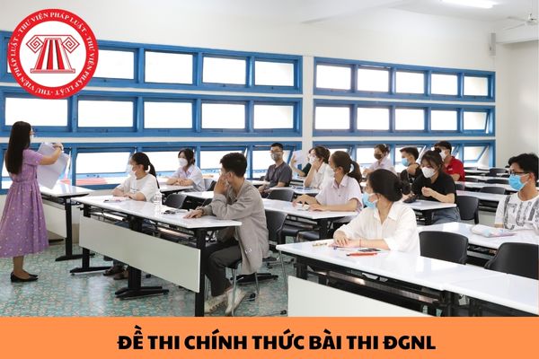 Trọn bộ đề thi chính thức bài thi đánh giá năng lực Trường Đại học Sư phạm Hà Nội năm 2024?