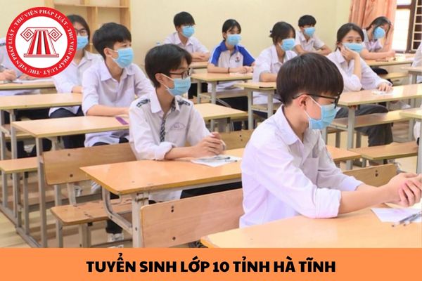 Chỉ tiêu tuyển sinh lớp 10 THPT công lập tỉnh Hà Tĩnh năm học 2024-2025?