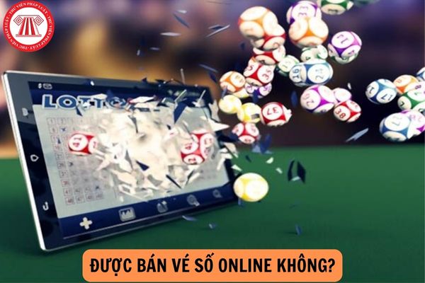 Được bán vé số online không? Đại lý xổ số nhận được mức hoa hồng là bao nhiêu?