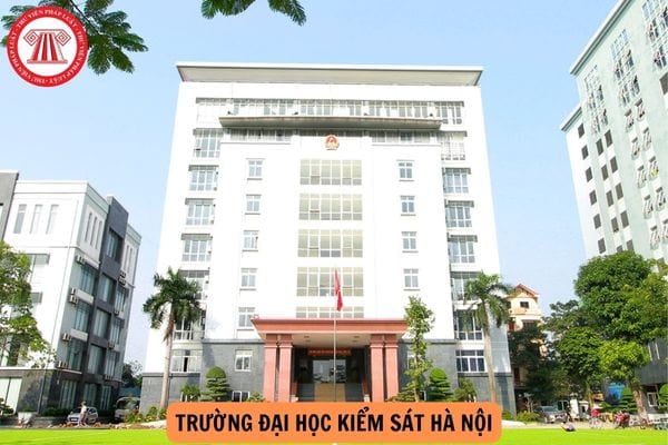 Điểm chuẩn xét tuyển sớm Đại học Kiểm sát Hà Nội 2024?