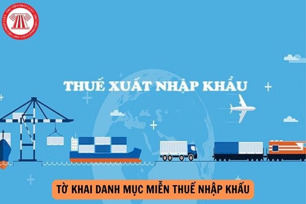 Mẫu Tờ khai danh mục miễn thuế nhập khẩu theo Thông tư 38?