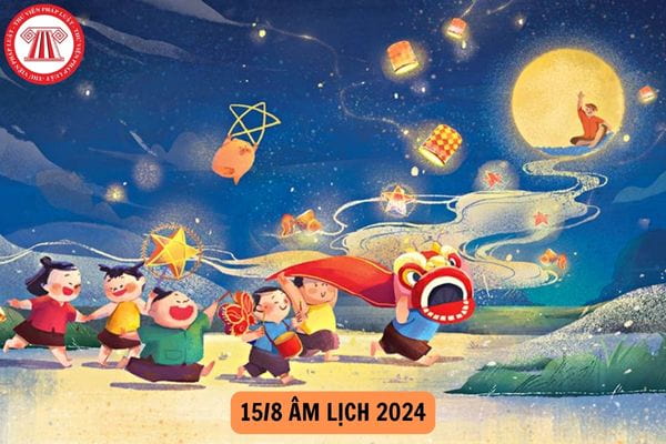 15 tháng 8 âm lịch 2024 là ngày mấy dương lịch, thứ mấy? Người lao động được nghỉ hưởng lương 15 tháng 8 âm lịch 2024 không?