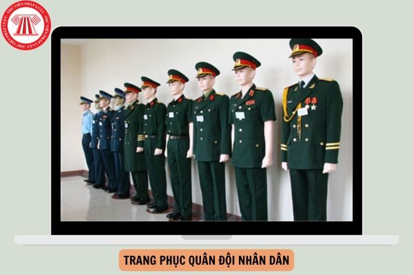 Trang phục Quân đội nhân dân gồm các loại nào? Trang phục dự lễ của hạ sĩ quan - binh sĩ như thế nào?