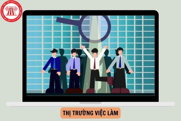 Khái niệm thị trường việc làm? Mối quan hệ giữa thị trường lao động và thị trường việc làm?