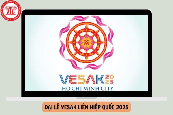 Đại lễ Vesak Liên Hiệp Quốc 2025 tổ chức ở đâu?