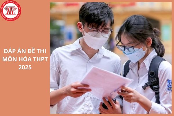 Full đáp án đề Hóa mã đề 0314 thi tốt nghiệp THPT 2025 ra sao?