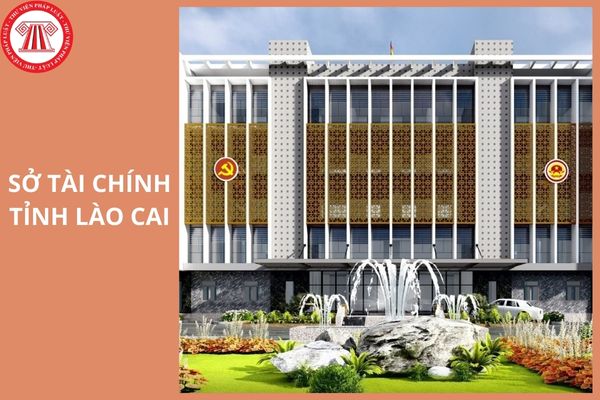 Địa chỉ Sở Tài chính tỉnh Lào Cai sau sáp nhập ở đâu?