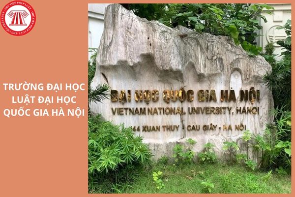 Điểm chuẩn trường Đại học Luật Đại học Quốc gia Hà Nội 2025 là bao nhiêu?