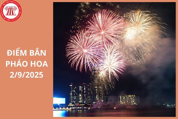 Điểm bắn pháo hoa 2/9/2025 tỉnh Cà Mau ở đâu?