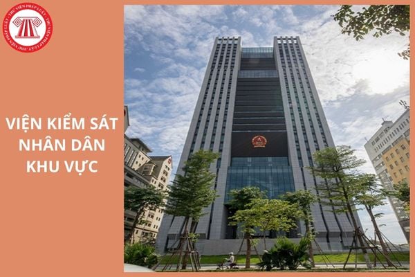Địa điểm trụ sở Viện kiểm sát nhân dân khu vực của 34 tỉnh thành thế nào?